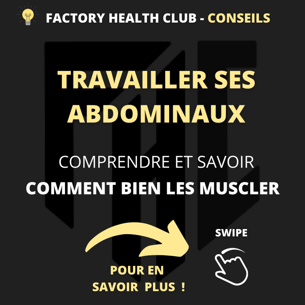 Factory Health Club - Comprendre et muscler les abdominaux - Conseils FHC